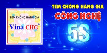 tem 5s, tem chống hàng giả