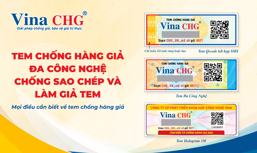 các mẫu tem chống hàng giả của Vina CHG