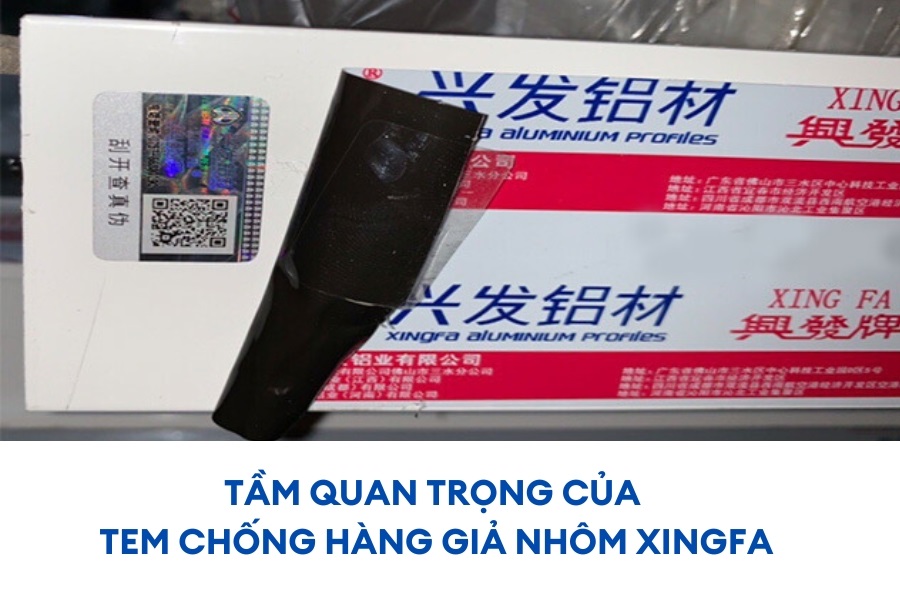 tem nhôm xingfa và tâm quan trong