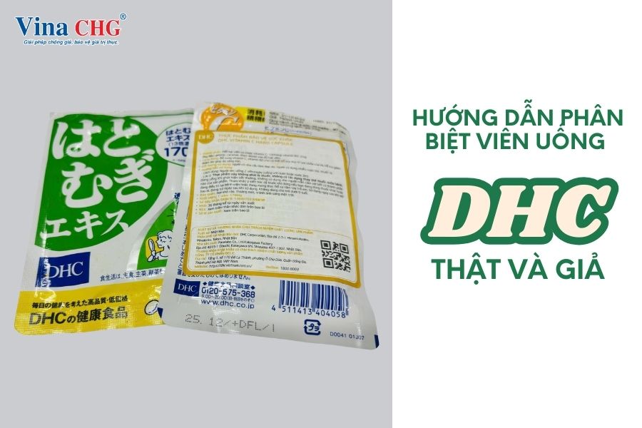 phân biệt viên uống DHC thật giả